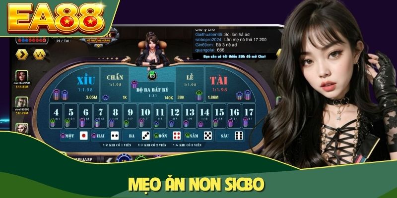 Mẹo Ăn Non Sicbo - Cách Gom Tiền Đều Đặn Mỗi Ngày 2 Mẹo ăn non Sicbo